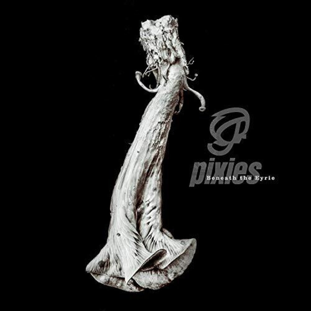 the album cover for Pixies - Beneath The Eyrie