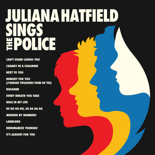 the album cover for Juliana Hatfield - Juliana Hatfield Sings The Police
