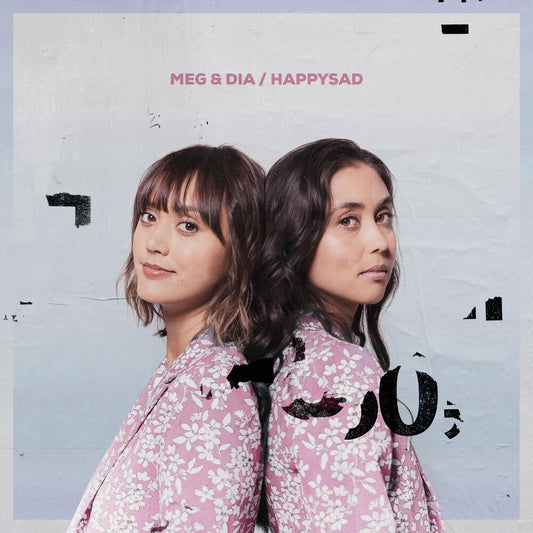 the album cover for Meg & Dia - Happysad [Indie Exclusive]