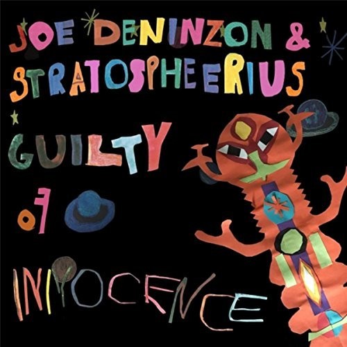 the album cover for Joe Deninzon - Guilty Of Innocence