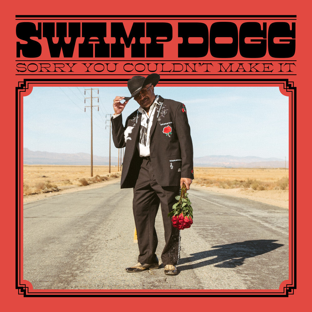 the album cover for Swamp Dogg - Sorry You Couldn't Make It