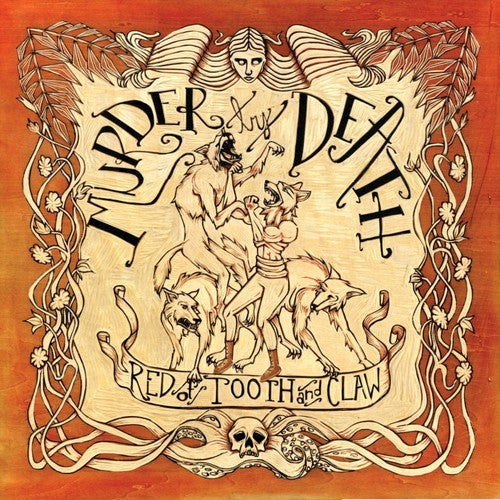 the album cover for Murder By Death - Red Of Tooth And Claw [LP]