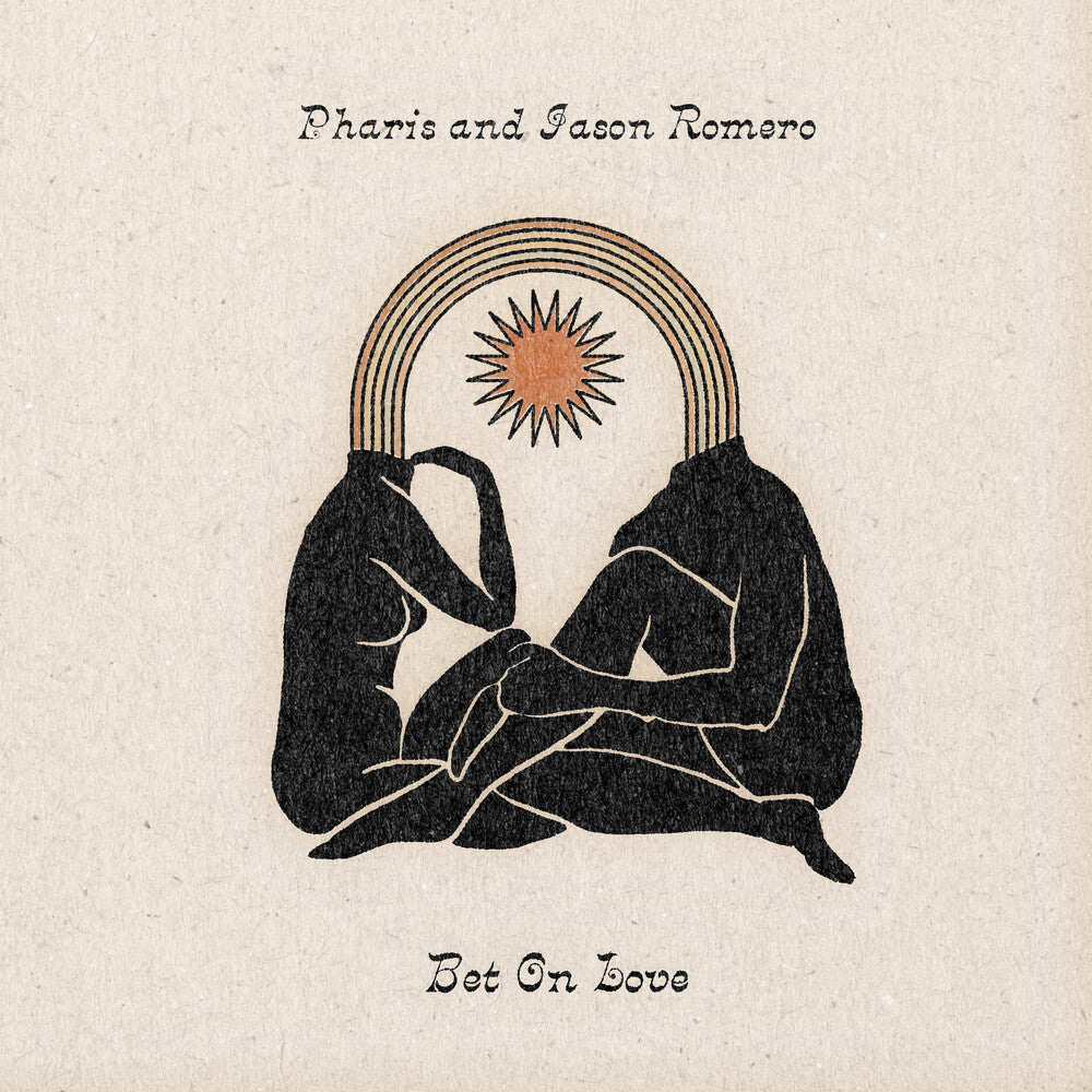 the album cover for Jason Romero / Pharis - Bet On Love