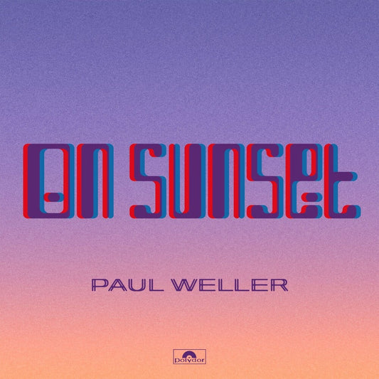 the album cover for Paul Weller - On Sunset [2 LP]