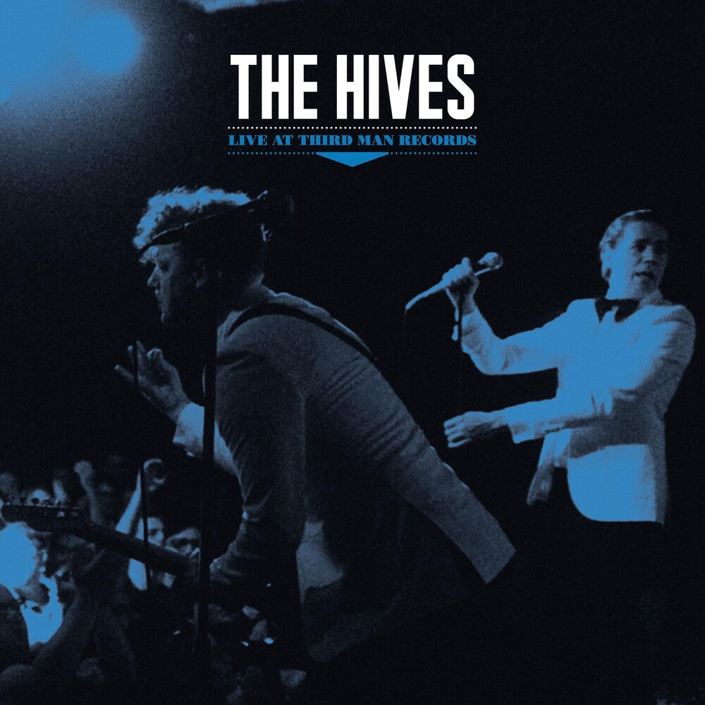 the album cover for The Hives - Live At Third Man Records
