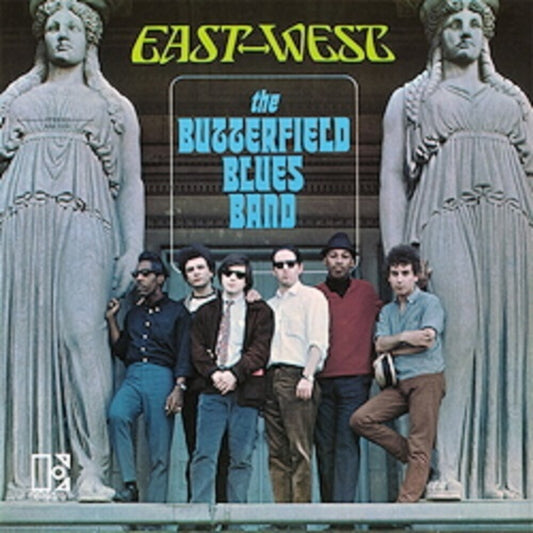 the album cover for Butterfield Blues Band - East-West (Blk) [Remastered]