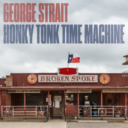 the album cover for George Strait - Honky Tonk Time Machine