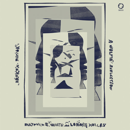the album cover for Matthew E. White & Lonnie Holley - Broken Mirror: A Selfie Reflection [Magenta LP]