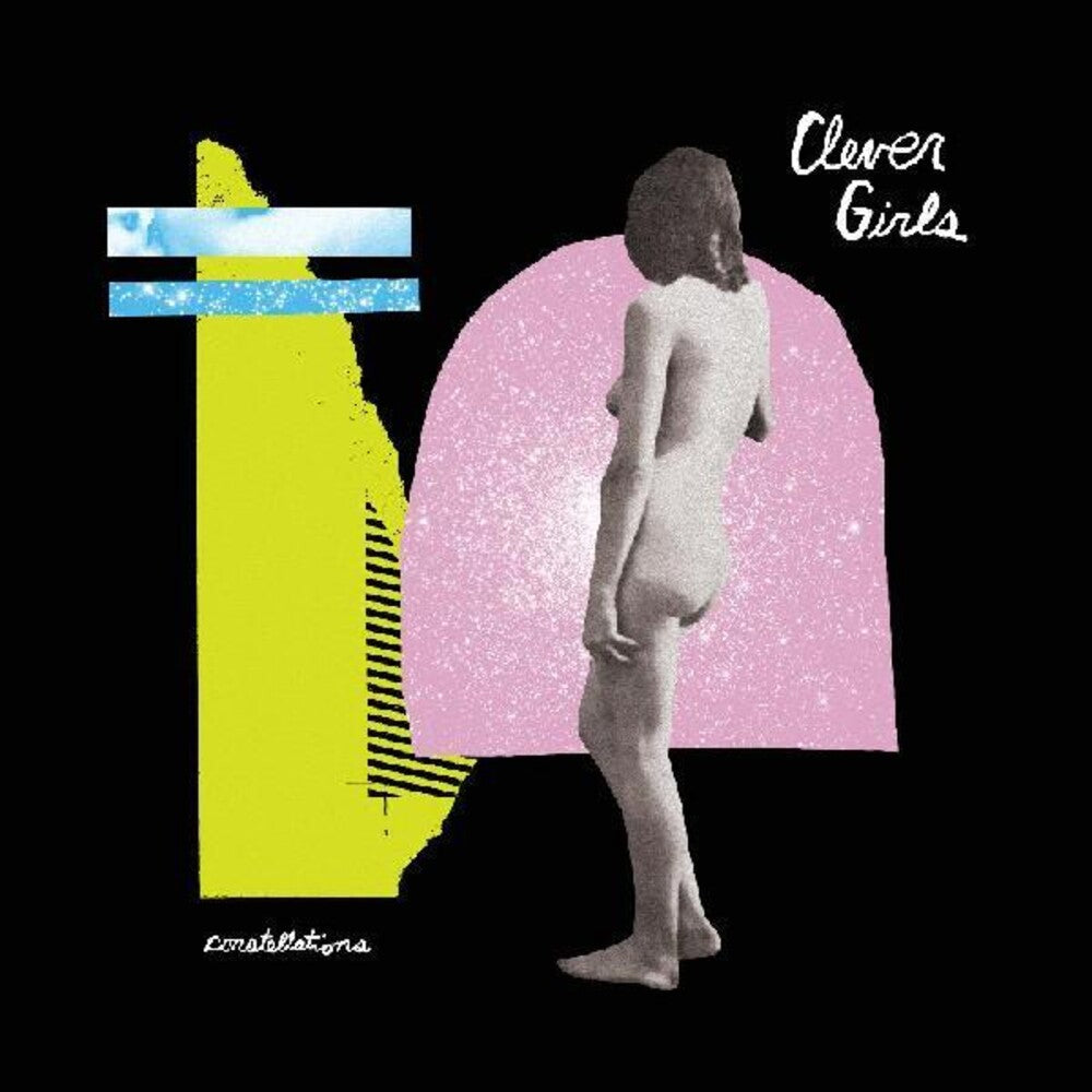 the album cover for Clever Girls - Constellations [Indie Exclusive] [Download Included]