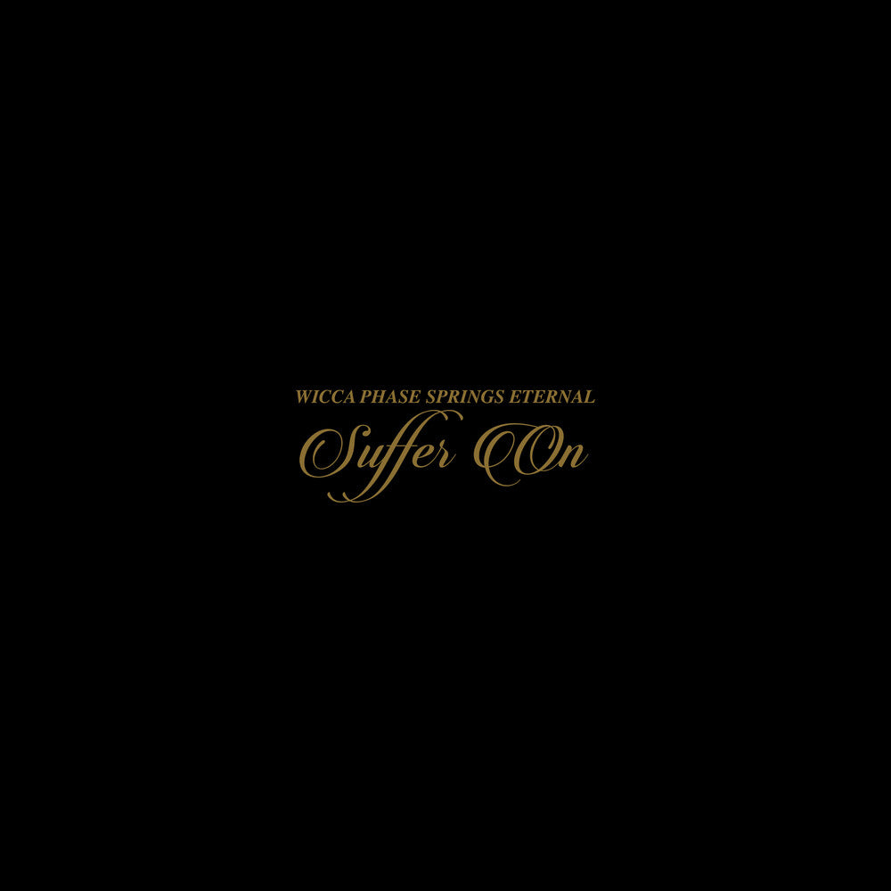 the album cover for Wicca Phase Springs Eternal - Suffer On (Deluxe Edition) [Indie Exclusive] (Purple & Bone)