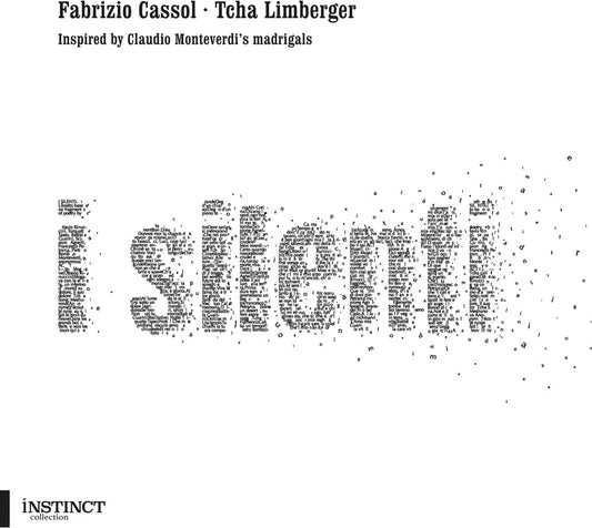 the album cover for Cassol / Limberger - I Silenti