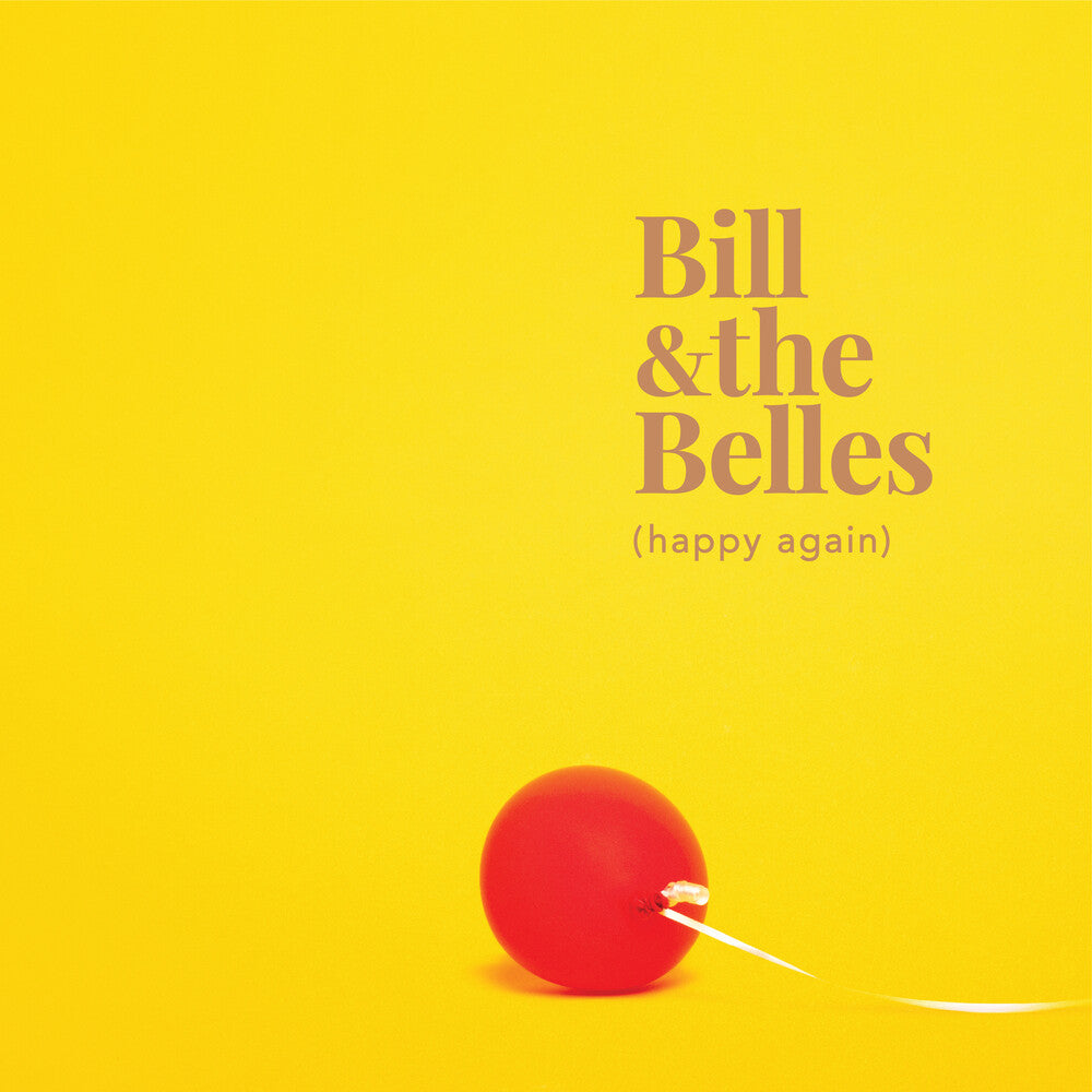 the album cover for Bill & The Belles - Happy Again