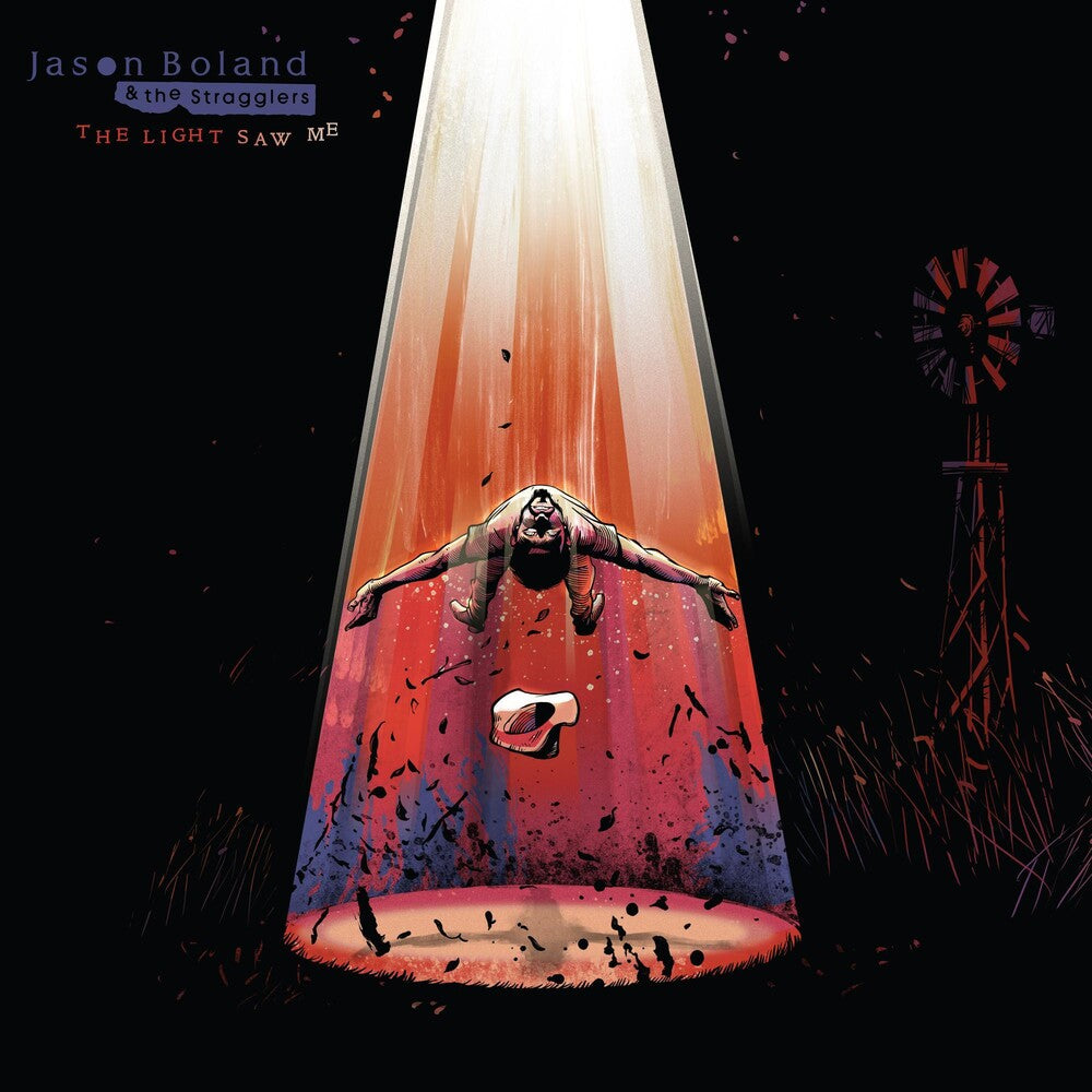 the album cover for Jason Boland & The Stragglers - The Light Saw Me [LP]