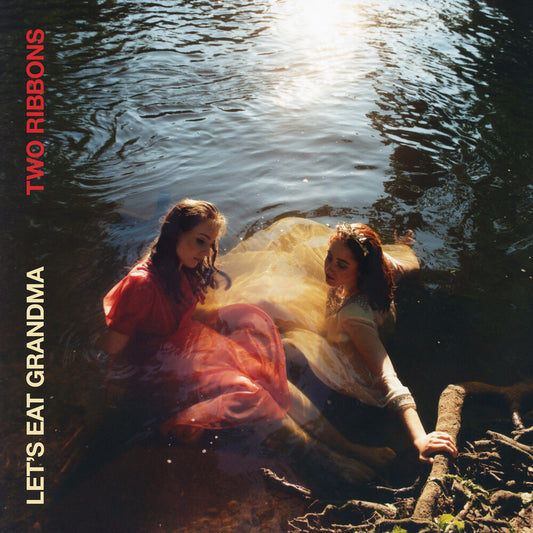 the album cover for Let's Eat Grandma - Two Ribbons [Deluxe LP]