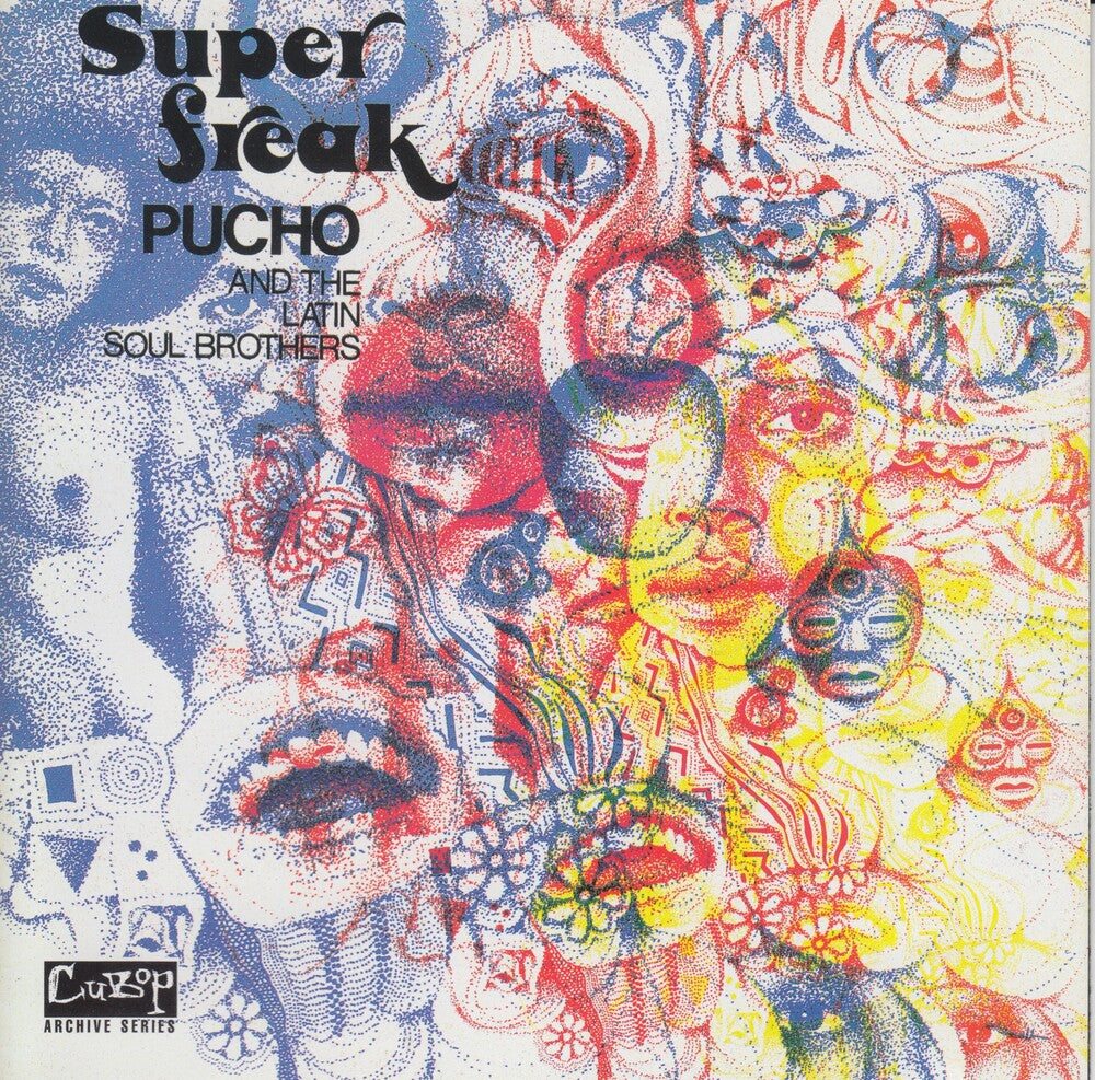 the album cover for Pucho and His Latin Soul Brothers - Super Freak [RSD Black Friday 2022]