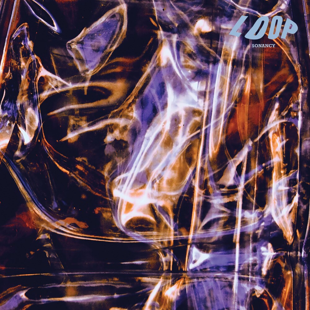 the album cover for Loop - Sonancy