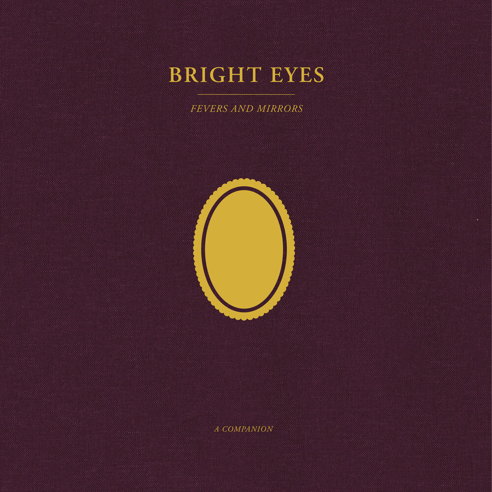 the album cover for Bright Eyes - Fevers and Mirrors: A Companion EP [Opaque Gold Vinyl]