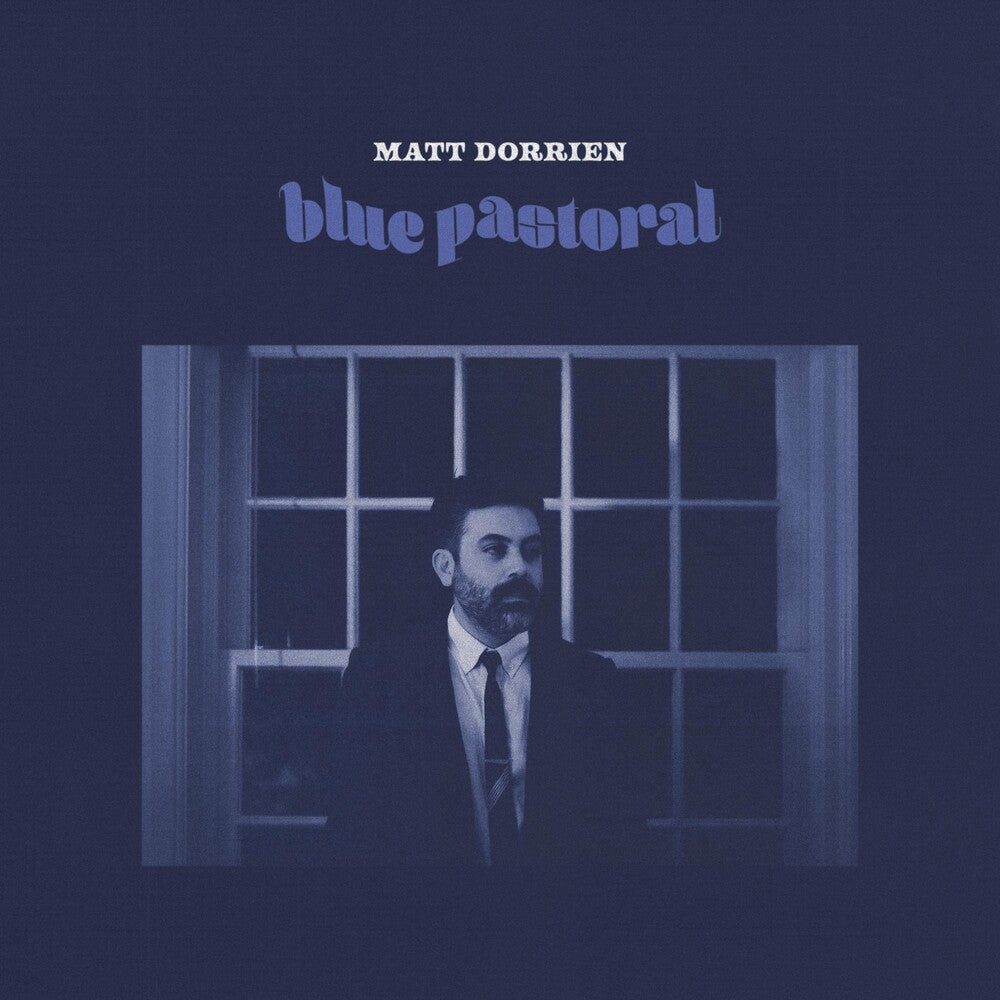 the album cover for Matt Dorrien - Blue Pastoral [Indie Exclusive Limited Edition Pastoral Blue LP]