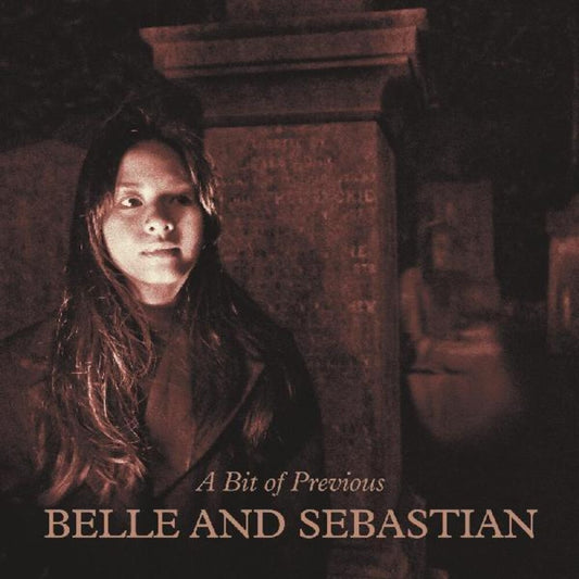 the album cover for Belle And Sebastian - A Bit Of Previous