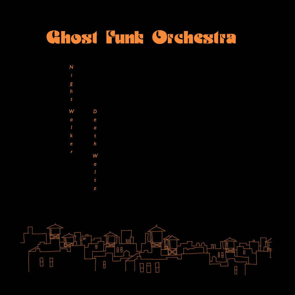 the album cover for Ghost Funk Orchestra - Night Walker / Death Waltz [Indie Exclusive Limited Edition Opaque Red LP]