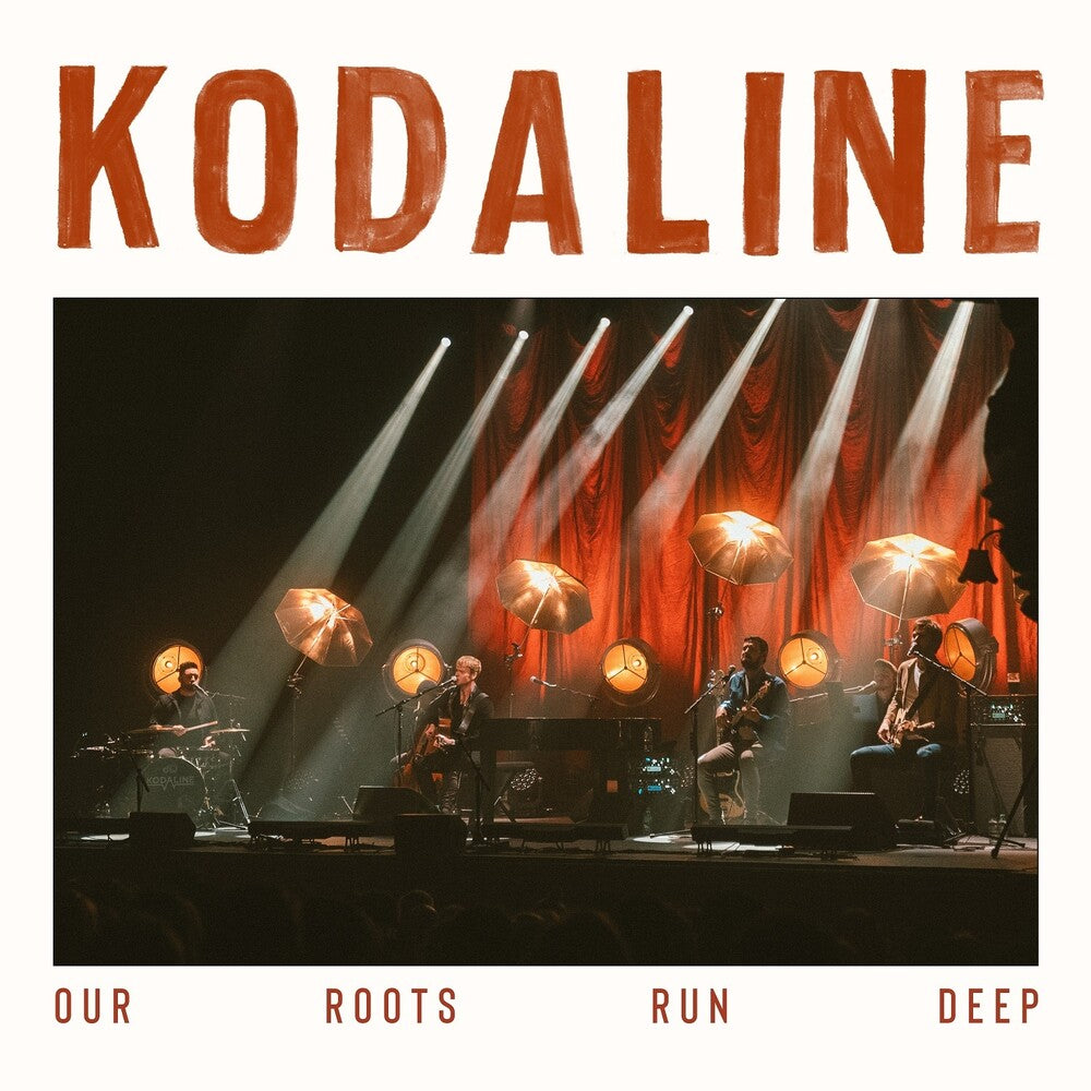 the album cover for Kodaline - Our Roots Run Deep [Indie Exclusive Limited Edition Translucent Ruby LP + Handwritten Set List]