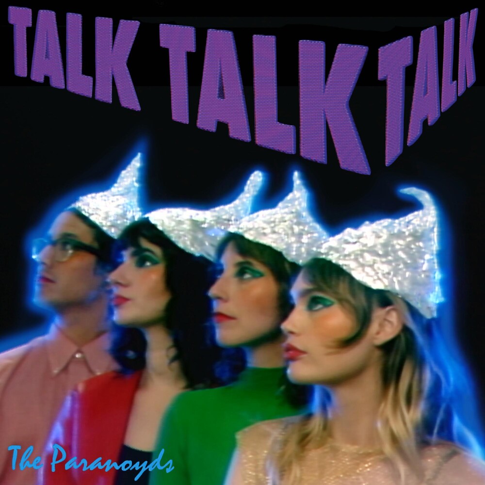 the album cover for The Paranoyds - Talk Talk Talk [LP]