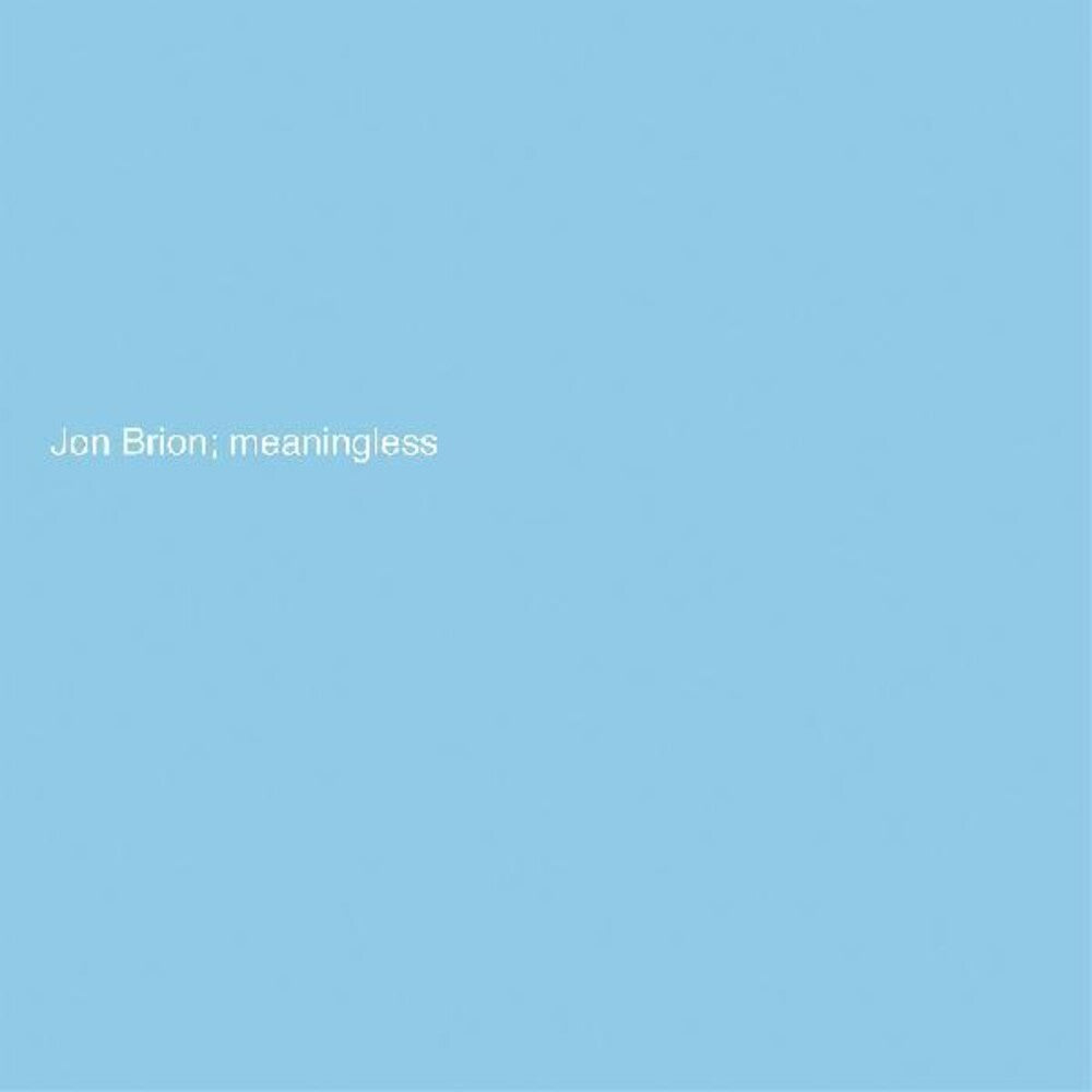 the album cover for Jon Brion - Meaningless [Indie Exclusive Limited Edition Baby Blue LP]