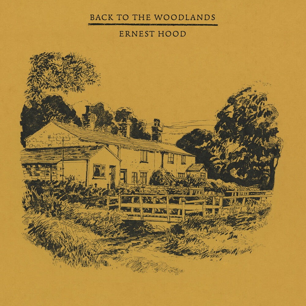 the album cover for Ernest Hood - Back To The Woodlands [Indie Exclusive] - Yellow [Colored Vinyl] (Ylw)