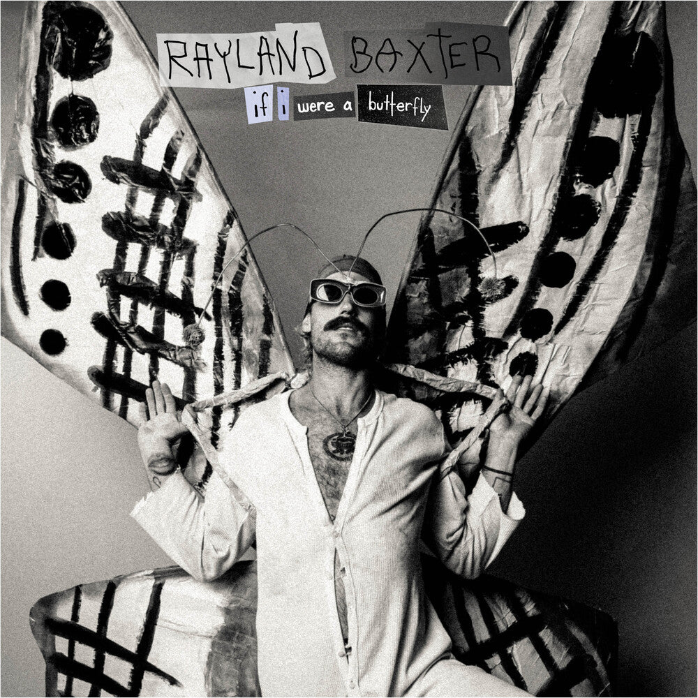 the album cover for Rayland Baxter - If I Were A Butterfly [Clear LP]