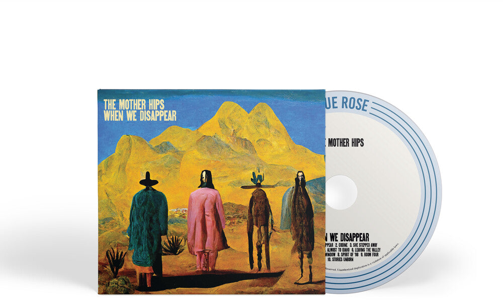the album cover for Mother Hips - When We Disappear [Digipak]