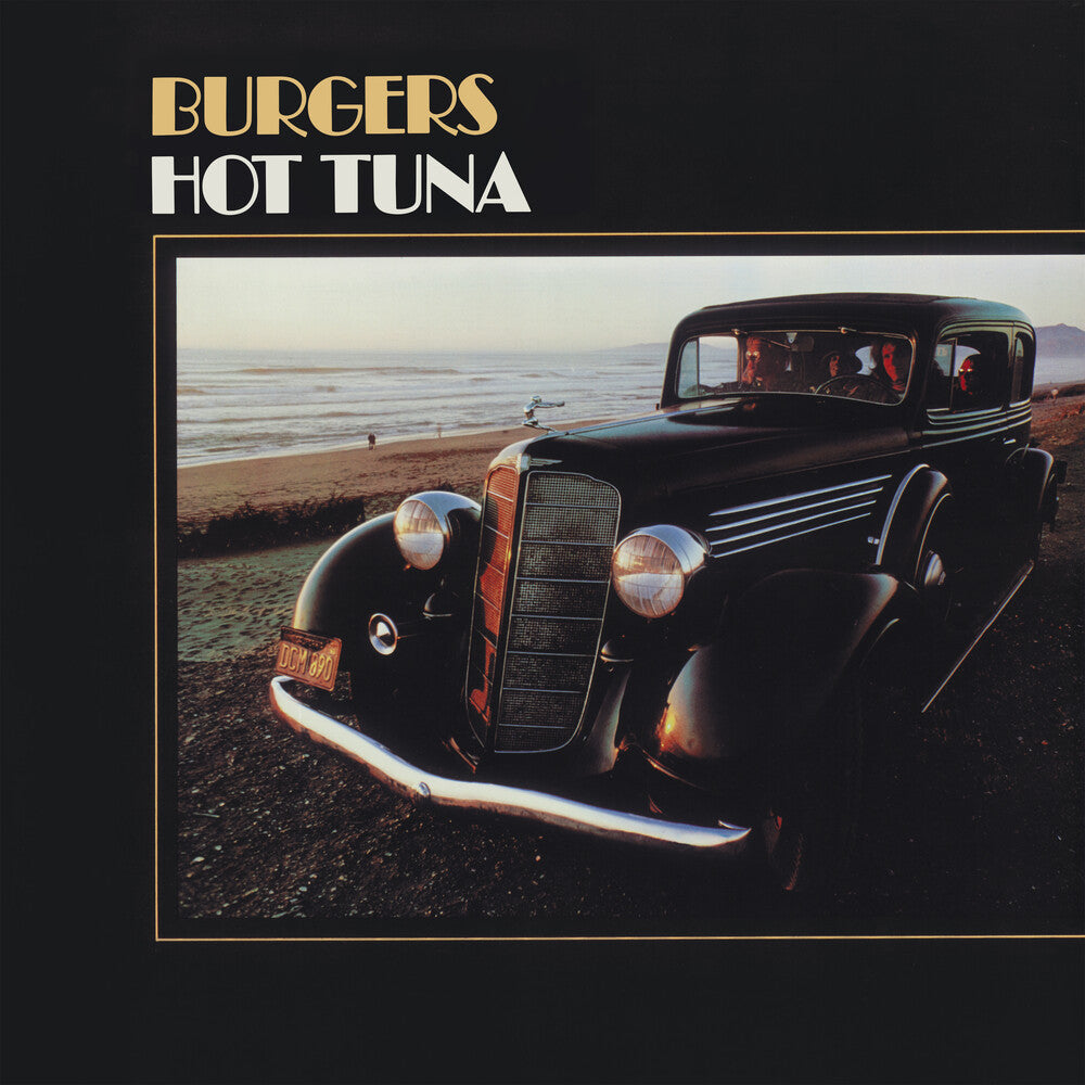 the album cover for Hot Tuna - Burgers: 50th Anniversary [SYEOR 23 Exclusive Transparent Orange LP]