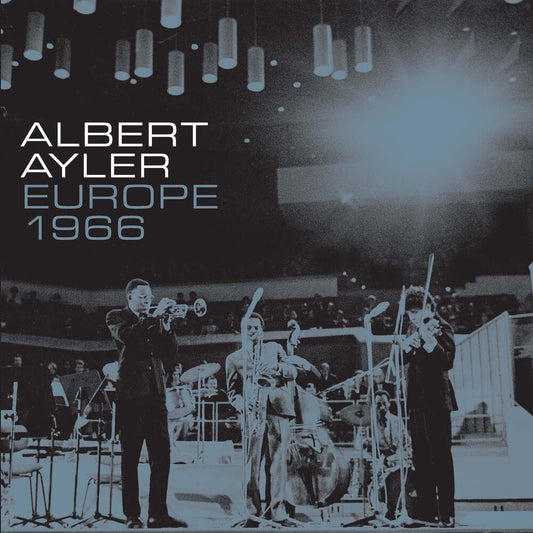 the album cover for Albert Ayler - Europe 1966 [RSD 2023] []
