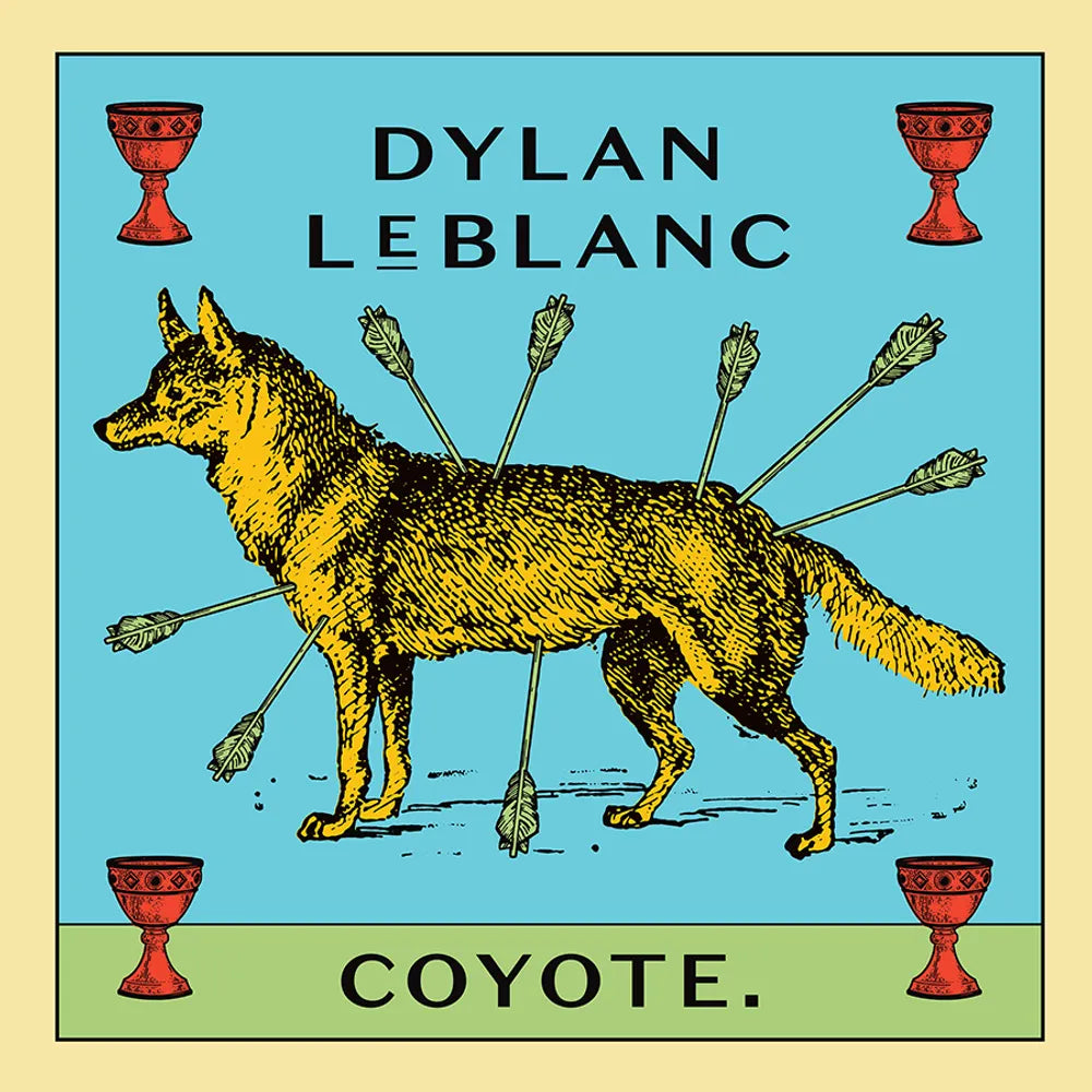 the album cover for Dylan LeBlanc - Coyote [LP]
