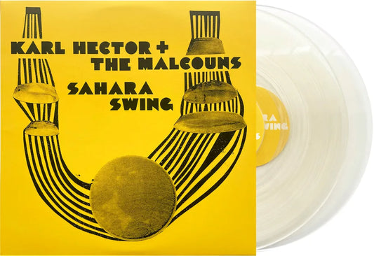 the album cover for Karl Hector & The Malcouns - Sahara Swing [RSD Essential Indie Colorway Clear 2LP]