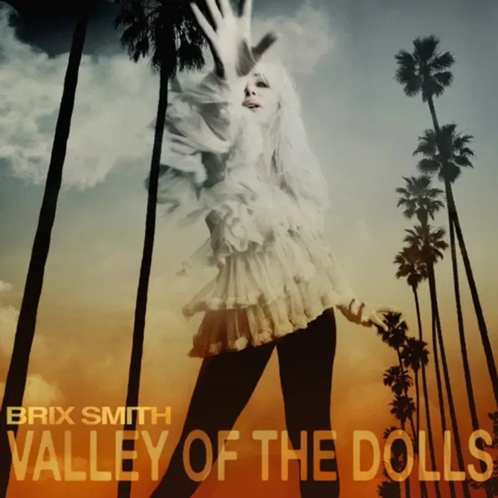 the album cover for Brix Smith - Valley Of The Dolls [Clear Vinyl] [Indie Exclusive]