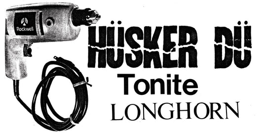 the album cover for Husker Du - Tonite Longhorn [RSD 2023] []