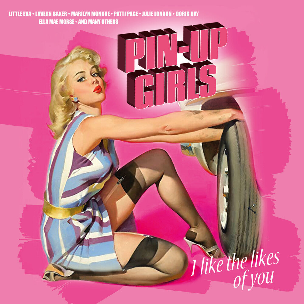 the album cover for Pin-Up Girls: I Like The Likes Of You / Various - Pin-Up Girls: I Like The Likes Of You / Var [Indie Exclusive]