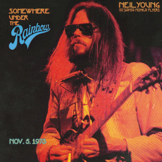 the album cover for Neil Young - Somewhere Under the Rainbow 1973 [2CD]