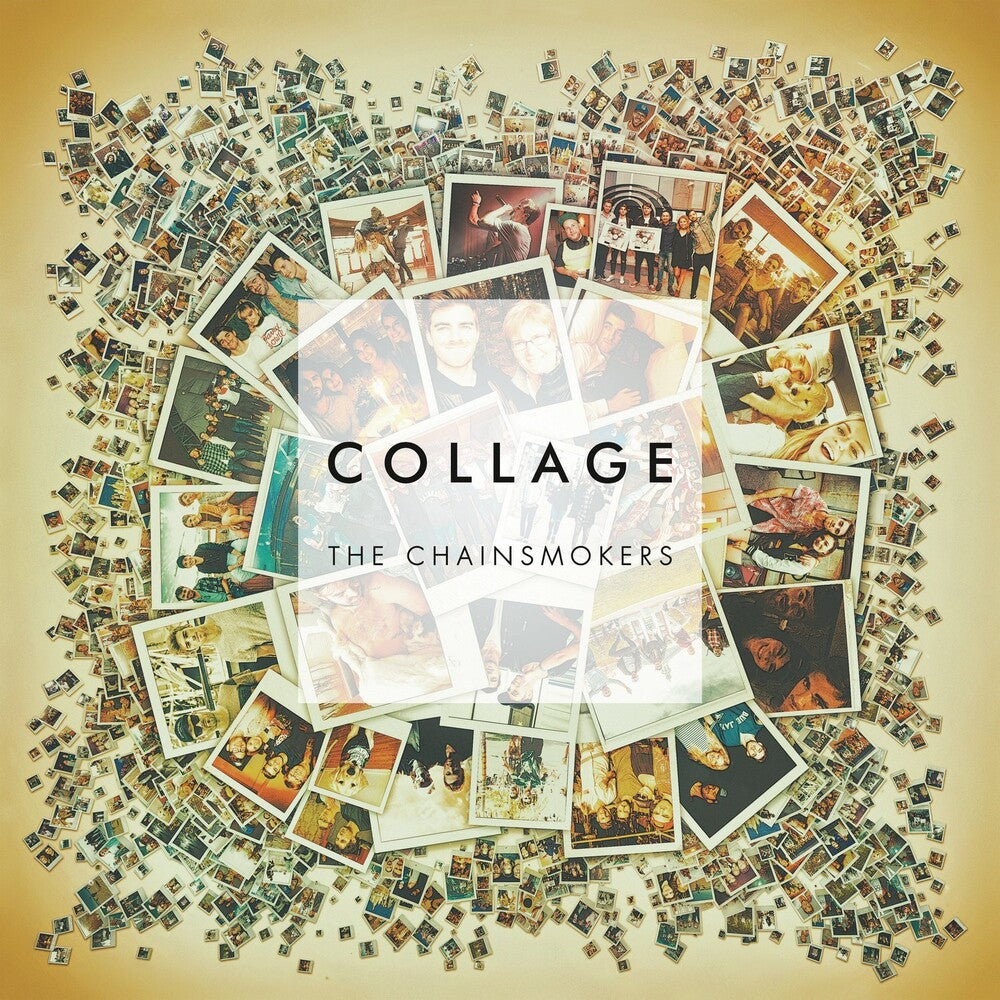 the album cover for The Chainsmokers - Collage EP [Vinyl]