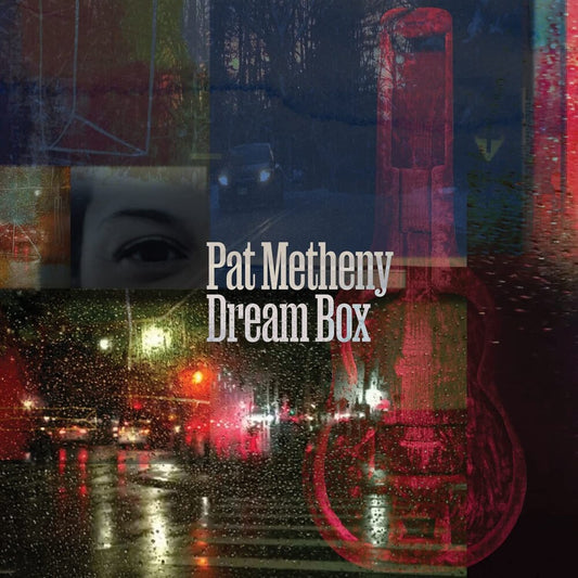 the album cover for Pat Metheny - Dream Box