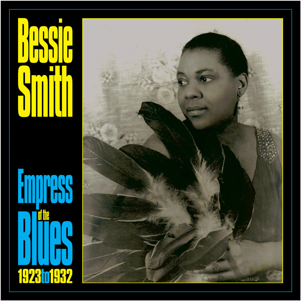 the album cover for Bessie Smith - Empress Of The Blues 1923-33 (Ofgv)