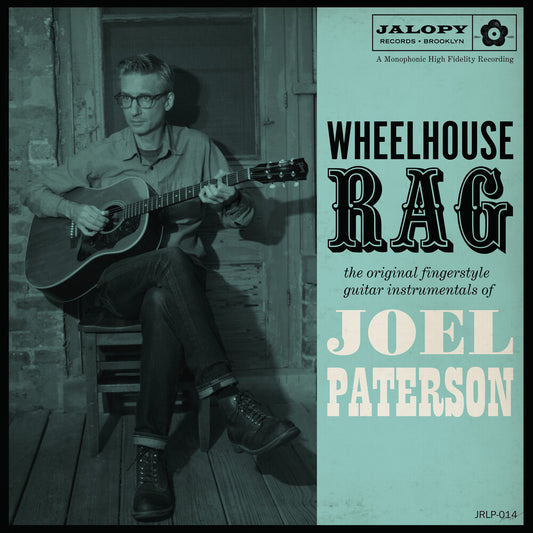 the album cover for Joel Paterson - Wheelhouse Rag [Digipak]