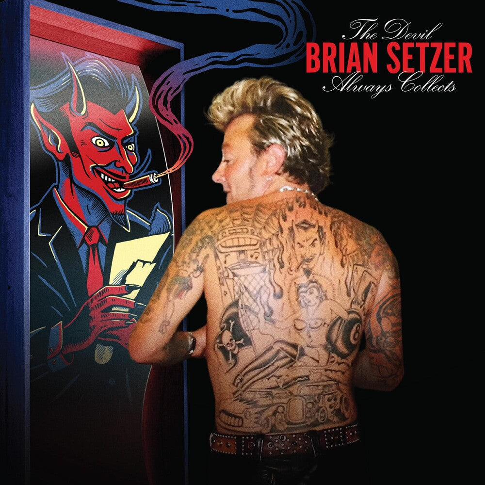 the album cover for Brian Setzer - The Devil Always Collects