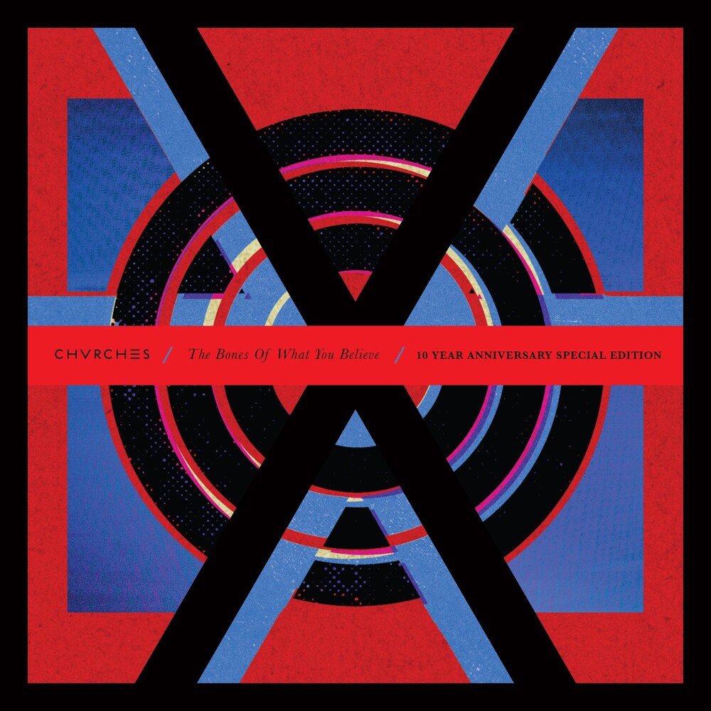 the album cover for Chvrches - The Bones Of What You Believe: 10th Anniversary Edition [2LP]