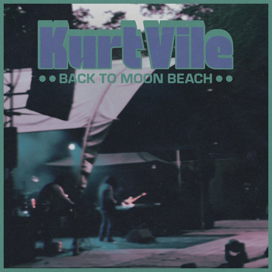 the album cover for Kurt Vile - Back to Moon Beach EP [Indie Exclusive Limited Edition Coke Bottle Clear LP]