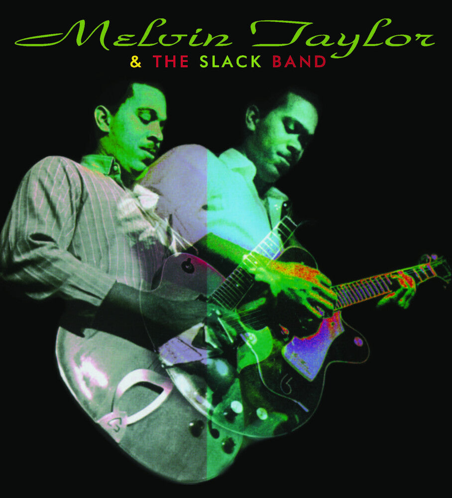the album cover for Melvin Taylor  & The Slack Band - Melvin Taylor  & The Slack Band [180 Gram] [Remastered]