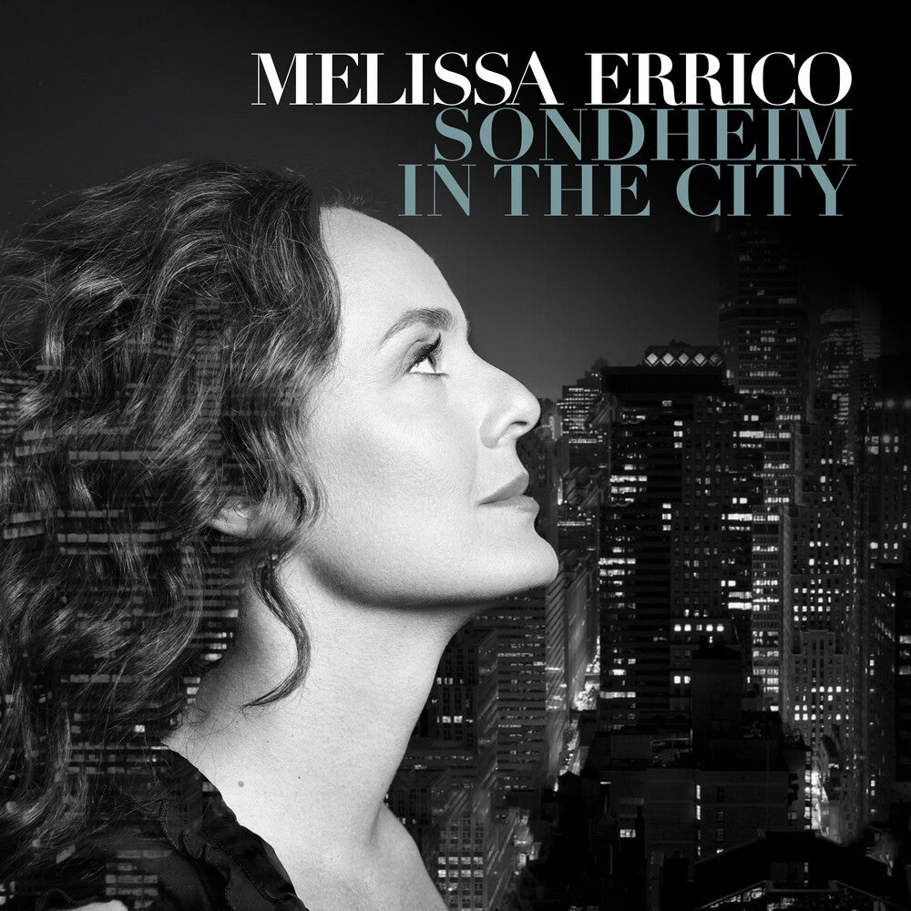 the album cover for Melissa Errico &amp; Stephen Sondheim - Sondheim In The City
