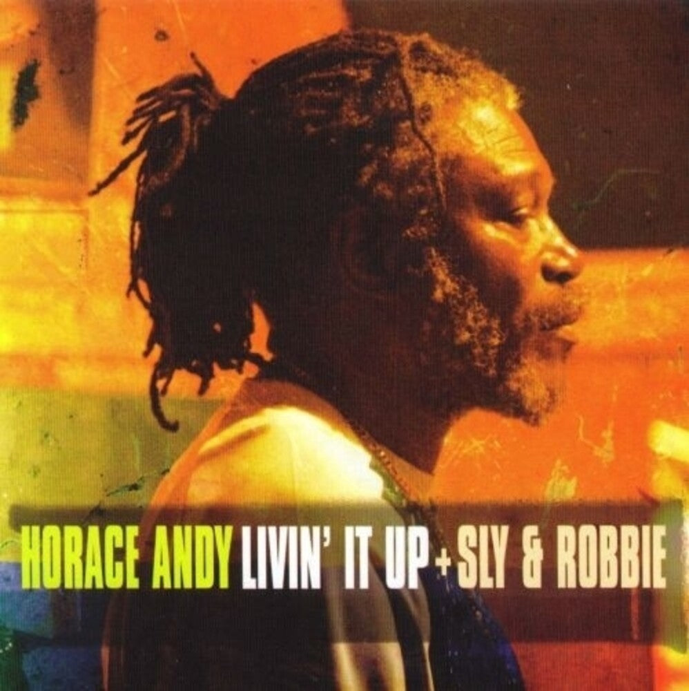 the album cover for Horace Andy  / Sly & Robbie - Livin' It Up (Rsd) [Record Store Day] 