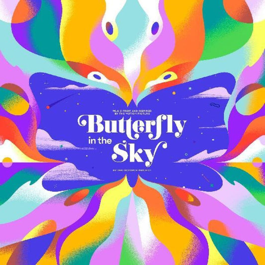 the album cover for Octopus Project (Colv) (Gate) (Rex) (Spla) - Butterfly In The Sky [Colored Vinyl] (Gate) [Record Store Day] (Spla) 