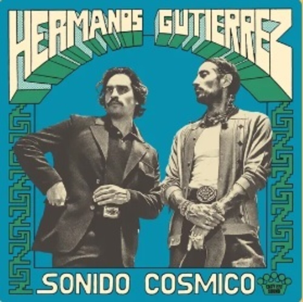 the album cover for Hermanos Gutierrez - Sonido Cosmico [LP]